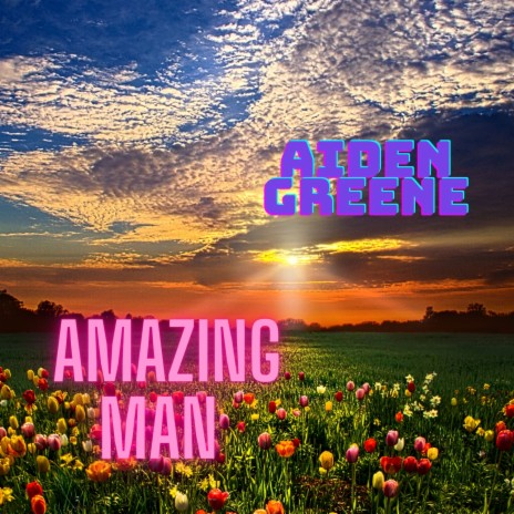 Amazing Man | Boomplay Music