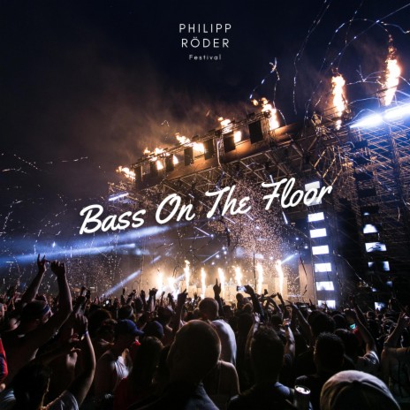 Bass On The Floor | Boomplay Music