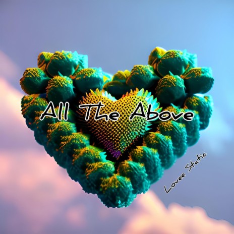 All The Above | Boomplay Music
