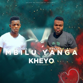 Mbilu yanga kheyo