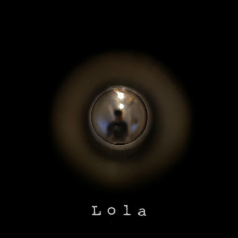Lola ft. E MADE IT