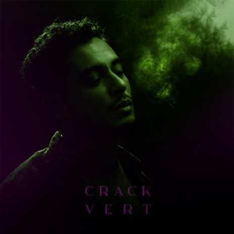Crack vert | Boomplay Music