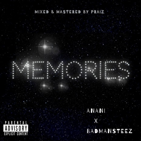 Memories ft. Anani | Boomplay Music