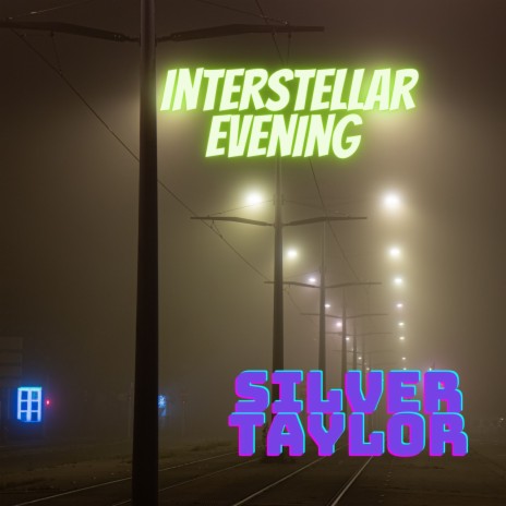 Interstellar Evening