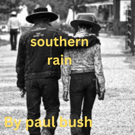 Southern Rain | Boomplay Music
