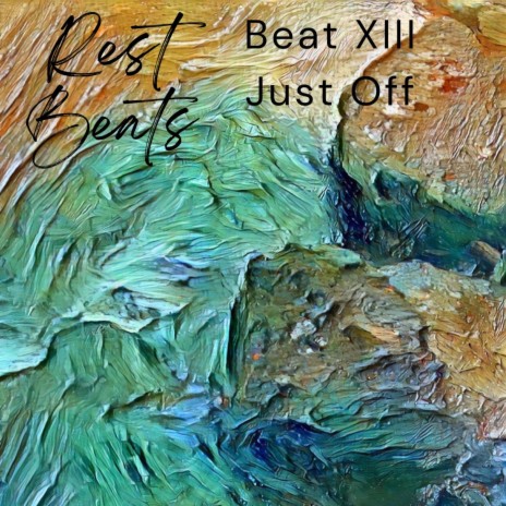 Beat 13 (Just Off) | Boomplay Music
