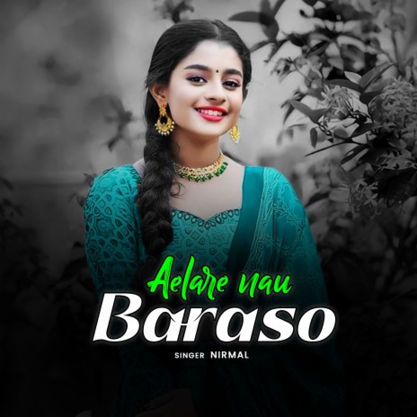 Aelare Nua Baraso | Boomplay Music