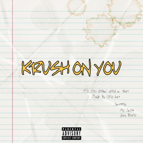 Krush on You ft. Juicy Beatz | Boomplay Music