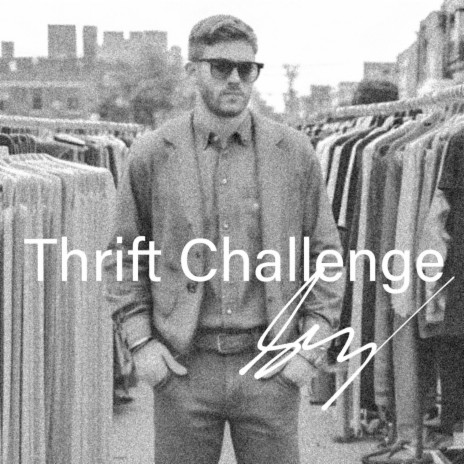 Thrift Challenge | Boomplay Music