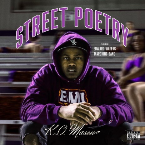 Street Poetry ft. Edward Waters Marching Band | Boomplay Music