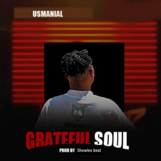 Grateful Soul lyrics | Boomplay Music