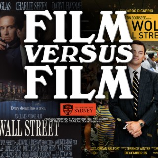 Wall Street (1987) Versus The Wolf Of Wall Street (2013)