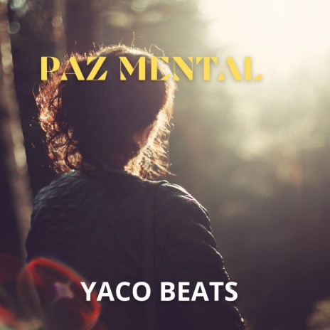 PAZ MENTAL | Boomplay Music