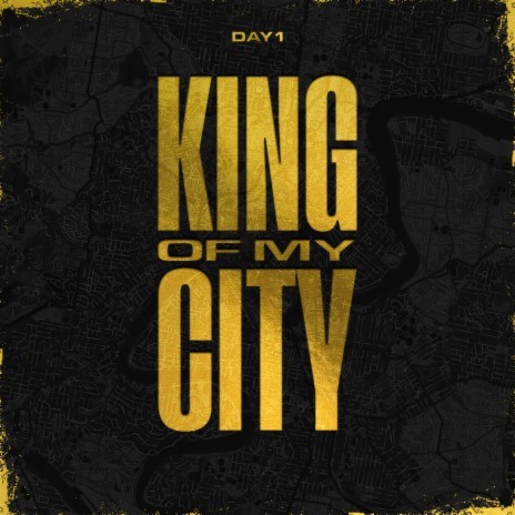 King of My City | Boomplay Music