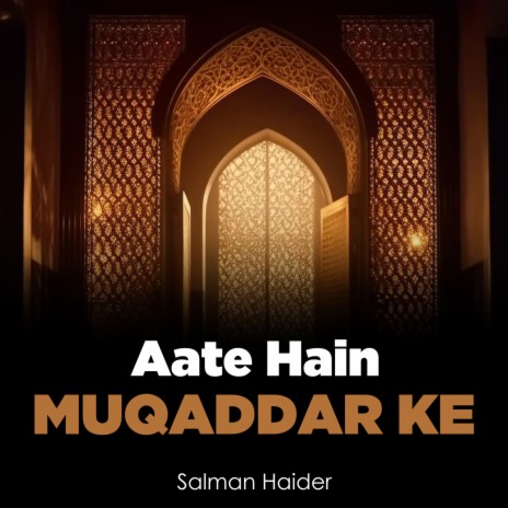 Aate Hain Muqaddar Ke | Boomplay Music