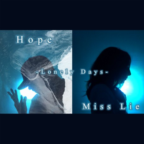 lonely days ft. Miss Lie | Boomplay Music