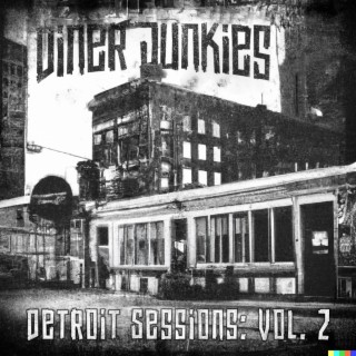 Detroit Sessions: Volume 2