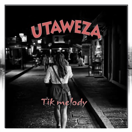 Utaweza | Boomplay Music