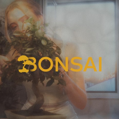 Bonsai | Boomplay Music