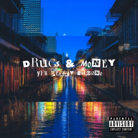 Drugs & Money ft. Qano | Boomplay Music