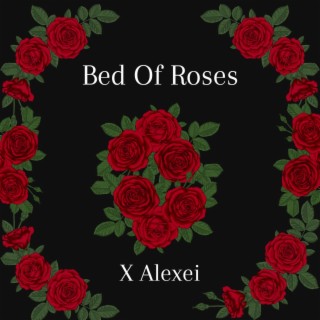 Bed Of Roses