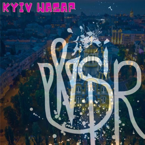 KYIV WASAP | Boomplay Music