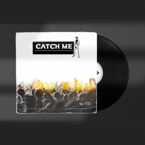 Catch me | Boomplay Music