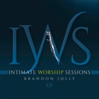 Intimate Worship Sessions - EP