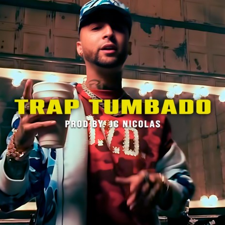 Trap Tumbado (Beat Corrido Tumado) | Boomplay Music