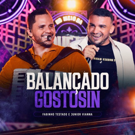 Balançado Gostosin ft. Junior Vianna