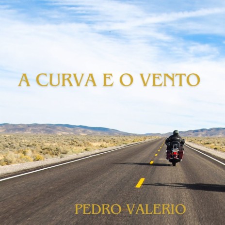 A Curva E O Vento | Boomplay Music
