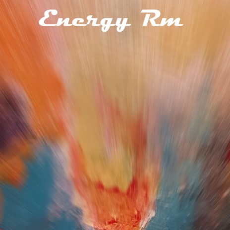 Energy Rm (Rm Version) | Boomplay Music