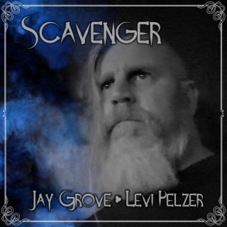 Scavenger ft. Levi Pelzer lyrics | Boomplay Music