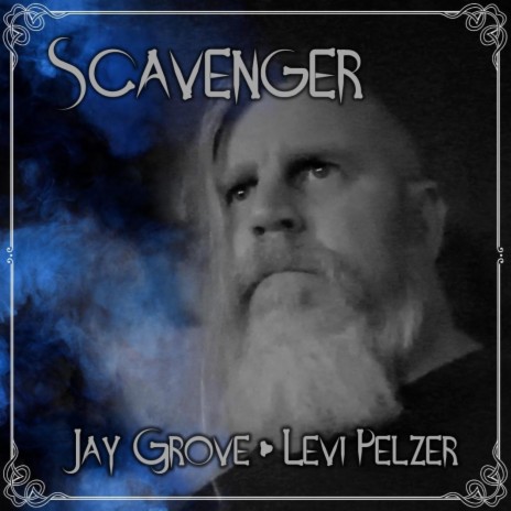 Scavenger ft. Levi Pelzer