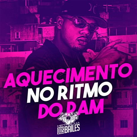 Aquecimento no Ritmo do Pam ft. DJ SD 061 | Boomplay Music