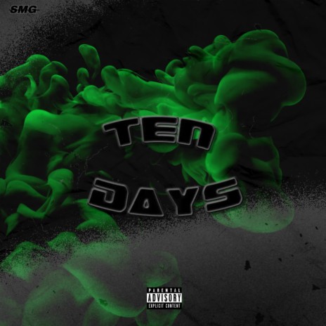 Ten Days | Boomplay Music