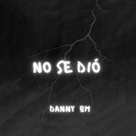 NO SE DIÓ | Boomplay Music