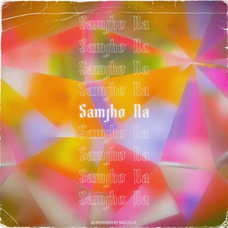 Samjho Na (feat. Spark)