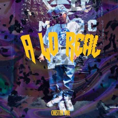 A LO REAL | Boomplay Music