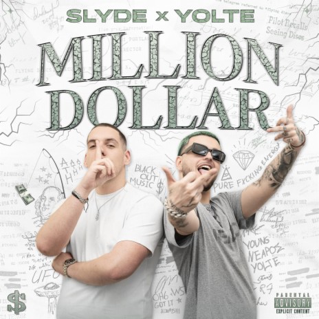 Million Dollar ft. Yolte | Boomplay Music