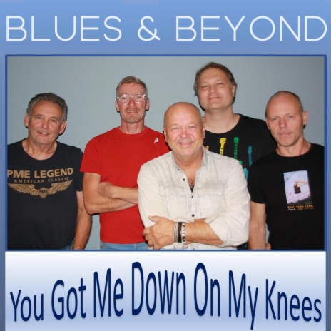 You Got Me Down On My Knees (Single)