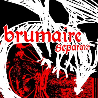 Brumaire lyrics | Boomplay Music