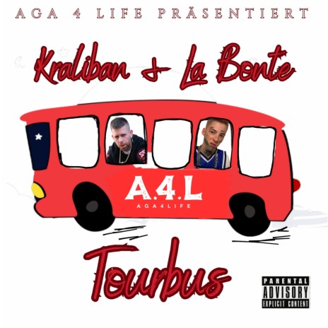 Tourbus ft. La Bonte | Boomplay Music