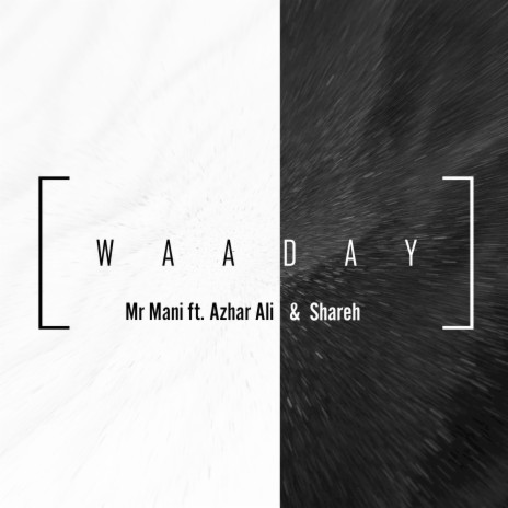 Waaday ft. Azhar Ali & Shareh