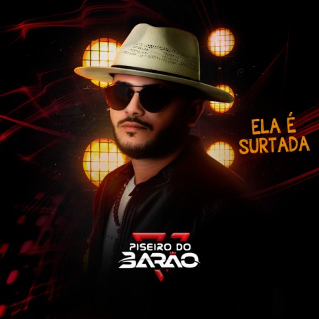 Ela É Surtada | Boomplay Music