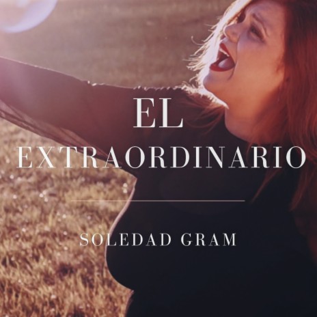 El Extraordinario | Boomplay Music