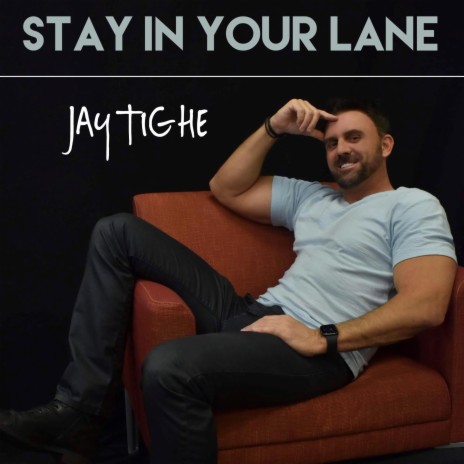 Stay In Your Lane | Boomplay Music