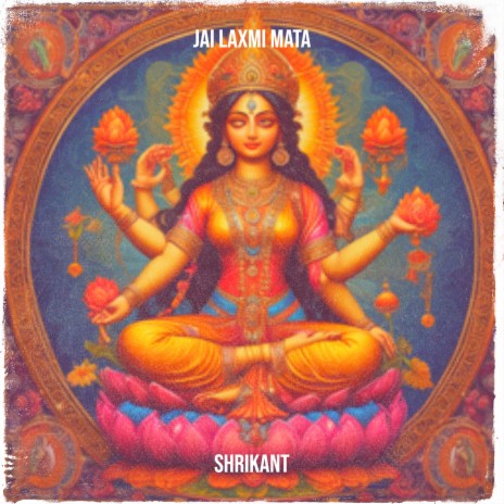 Jai Laxmi Mata | Boomplay Music