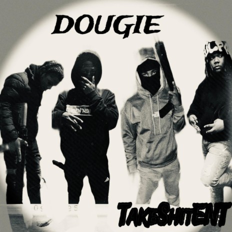 Dougie ft. K3, Fat Tre & Lil lerk | Boomplay Music