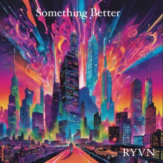 Something Better (EP)